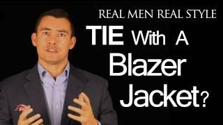 Navy Blazer Jackets & Neckties - Does A Man Need A Tie With A Blazer Jacket - Fashion Advice