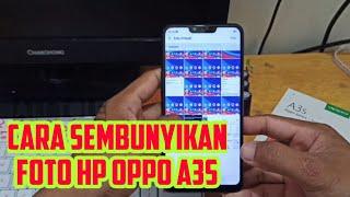 cara menyembunyikan foto hp Oppo a3s