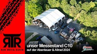 Abenteuer & Allrad 2024  Rundgang Messestand C10 der RTR  erster Eindruck RAM 2025 Europa Neuheit.