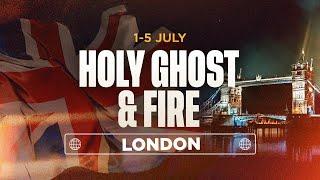 Holy Ghost & Fire London  Session 3