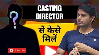 How to meet casting directors
