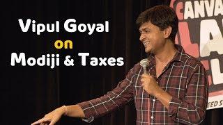 Vipul Goyal on Modiji and Taxes
