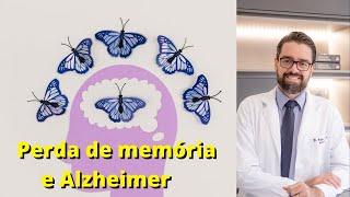 PERDA DE MEMORIA E ALZHEIMER