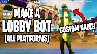 How to make a Lobby Bot with a *CUSTOM NAME* Every Skin and Emote WORKING