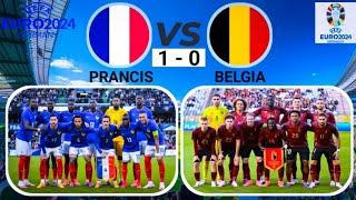 PRANCIS 1 VS 0 BELGIA EURO 2024