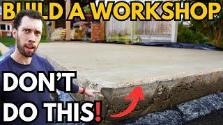 How To Lay a Concrete Base Build A Workshop Ep 4