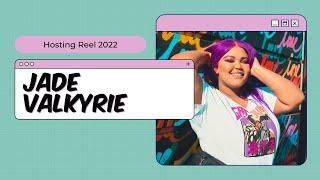 Hosting Reel 2022 - Jade Valkyrie