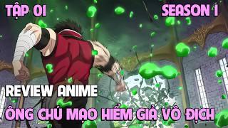 Tóm Tắt Anime  Ông Chú Được Huấn Luyện Trở Thành Vô Địch  Tập 01  Review Phim Anime Hay