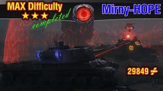 World of Tanks  Mirny Hope 2021 - Max Difficulty