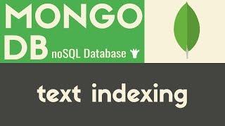 Text Indexing  MongoDB  Tutorial 9