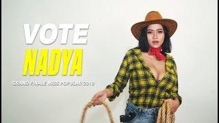 Vote NADYA Natasya   Grand Finale Miss POPULAR 2019