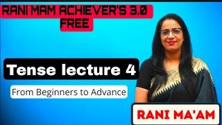 Tense lecture 4  Rani mam latest live 2024 batch in free useful for all gov. exams