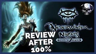 Neverwinter Nights EE Review After 100%