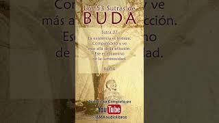 Buda - Sutra 37 Del Audiolibro Los 53 Sutras de Buda