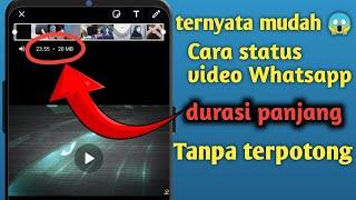 Cara buat status video WA durasi panjang tanpa aplikasi tambahan