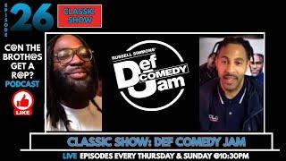 Classic Show Deaf Comedy Jam  - Can The Brothas Get A Rap Episode 26