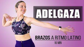 Adelgaza Brazos a Ritmo Latino - 16 minutos