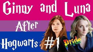 Ginny and Luna - After Hogwarts #1