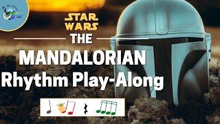 Rhythm Play-Along Star WarsMandalorian Theme