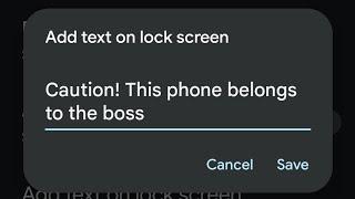 How to add a text on lock screen on Android 12 or 13 phone