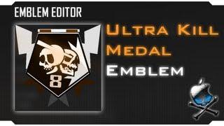 Black Ops 2 - Ultra Kill Medal suggested emblem Emblem Tutorial