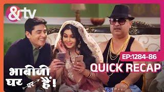 Bhabi Ji Ghar Par Hai - Quick Recap 1284_1285_1286 - Anita MishraAngoori Manmohan Tiwari - And TV