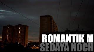 romantik m - sedaya noch laskovyj maj cover