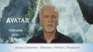 Avatar Revisited - Interview with James Cameron DirectorWriterProducer