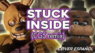 Stuck Inside CG5 ver. Cover Español ft. Megajenta & MVS