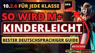 So wird M+ zum Kinderspiel #wow #m+ #guide