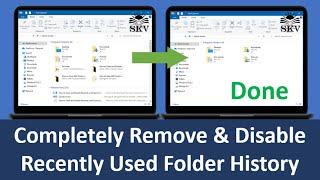 How to Clean and Disable Recently Used Quick Access Files and Folders History On Windows 10 Explorer