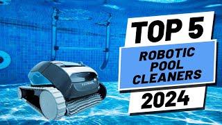 Top 5 BEST Robotic Pool Cleaners in 2024