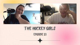 EPISODE 23 - The Hockey Girls