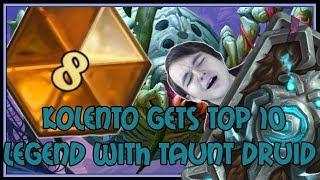 Kolento gets TOP 10 LEGEND with taunt druid  The Witchwood  Hearthstone
