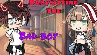 Babysitting the bad boy - GACHA life mini movie 
