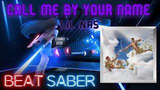 Beat Saber - Montero Call Me By Your Name  Lil Nas  Full Combo