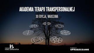 Akademia Terapii Transpersonalnej - XII edycja - Warszawa