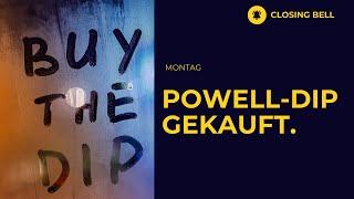 Powell-Dip wird am letzten Tag des Quartals gekauft