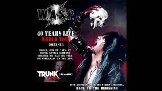 W.A.S.P.-Blackie Lawless new interview with Eddie Trunk 2022