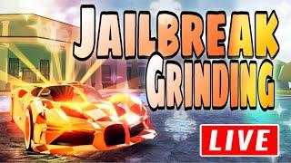 jailbreak grinding Live