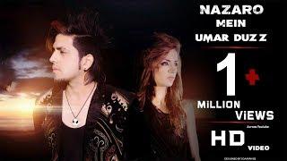 Nazaro Mein  Umar Duzz  Official Video Song Romantic 