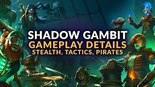 SHADOW GAMBIT  NEW Pirate Stealth-Tactics Fantasy Game - Gameplay & Features