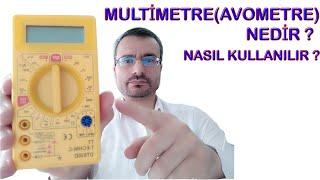 Multimetre Avometre Nedir ? Nasıl Kullanılır ?