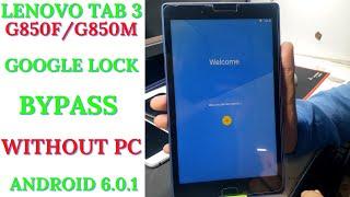 Lenovo TAB 3 -850F FRPGoogle Lock Bypass Without PC Android 6.0.1  Lenovo Tab3 Frp Unlock