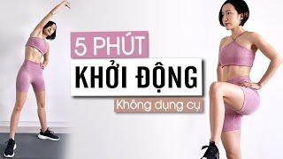 5 PHÚT KHỞI ĐỘNG TRƯỚC KHI TẬP LUYỆN CHO MỌI BÀI TẬP  Hi Sunna  5 MIN WARM UP BEFORE EVERY WORKOUT