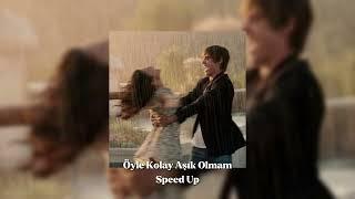 Canozan - Öyle Kolay Aşık Olmam  Speed Up