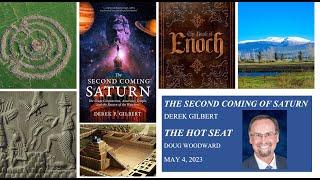 THE SECOND COMING OF SATURN WITH DEREK GILBERT - THE HOT SEAT