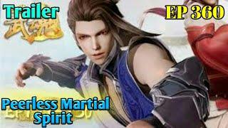 Peerless Martial Spirit Episode 360 Preview  Peerless Martial Spirit Episode 360 Trailer