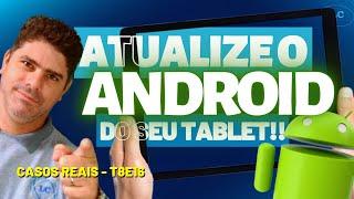  como ATUALIZAR ANDROID 2023 no TABLET antigo PASSO A PASSO funcionando TUDO - SAMSUNG T560