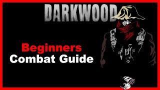 Beginners Combat Guide Darkwood Index In Description